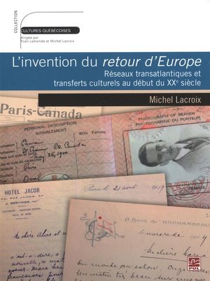 cover image of L'invention du retour d'Europe